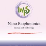 خرید و دانلود نسخه کامل کتاب Nano Biophotonics: Science and Technology, Proceedings of the 3 International Nanophotonics Symposium Handai