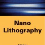 خرید و دانلود نسخه کامل کتاب Nano Lithography