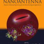 خرید و دانلود نسخه کامل کتاب Nanoantenna : plasmon-enhanced spectroscopies for biotechnological applications