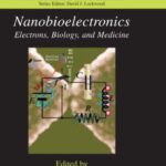 خرید و دانلود نسخه کامل کتاب Nanobioelectronics – for Electronics, Biology, and Medicine