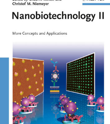 خرید و دانلود نسخه کامل کتاب Nanobiotechnology II: More Concepts and Applications