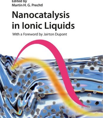 خرید و دانلود نسخه کامل کتاب Nanocatalysis in Ionic Liquids