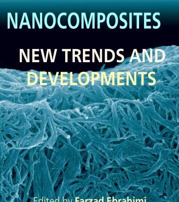 خرید و دانلود نسخه کامل کتاب Nanocomposites: New Trends and Developments
