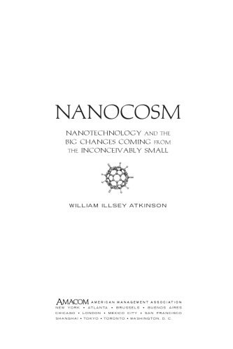 خرید و دانلود نسخه کامل کتاب Nanocosm: Nanotechnology and the Big Changes Coming from the Inconceivably Small_68f4eac3bbd2f.jpeg خرید و دانلود نسخه کامل کتاب Nanocosm: Nanotechnology and the Big Changes Coming from the Inconceivably Small