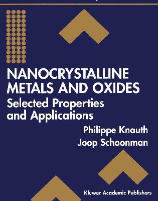 خرید و دانلود نسخه کامل کتاب Nanocrystalline Metals and Oxides