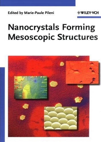 خرید و دانلود نسخه کامل کتاب Nanocrystals Forming Mesoscopic Structures_68f50faa1e2d7.jpeg خرید و دانلود نسخه کامل کتاب Nanocrystals Forming Mesoscopic Structures