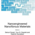 خرید و دانلود نسخه کامل کتاب Nanoengineered nanofibrous materials