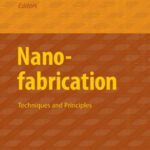 خرید و دانلود نسخه کامل کتاب Nanofabrication: Techniques and Principles