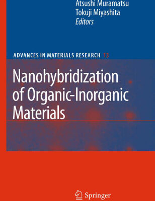 خرید و دانلود نسخه کامل کتاب Nanohybridization of Organic-Inorganic Materials