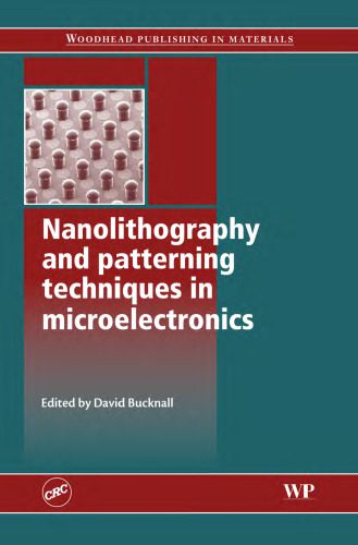 خرید و دانلود نسخه کامل کتاب Nanolithography and Patterning Techniques in Microelectronics (Woodhead Publishing in Materials)_68ff49735036f.jpeg خرید و دانلود نسخه کامل کتاب Nanolithography and Patterning Techniques in Microelectronics (Woodhead Publishing in Materials)