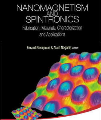 خرید و دانلود نسخه کامل کتاب Nanomagnetism and spintronics : fabrication, materials, characterization and applications