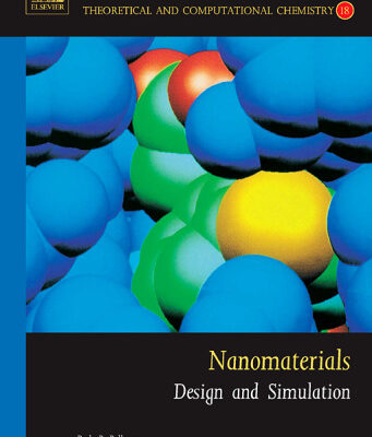 خرید و دانلود نسخه کامل کتاب Nanomaterials: Design and Simulation