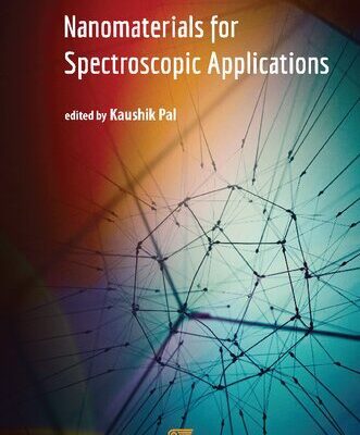 خرید و دانلود نسخه کامل کتاب Nanomaterials for Spectroscopic Applications