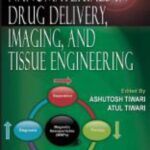 خرید و دانلود نسخه کامل کتاب Nanomaterials in Drug Delivery, Imaging, and Tissue Engineering