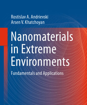 خرید و دانلود نسخه کامل کتاب Nanomaterials in Extreme Environments: Fundamentals and Applications