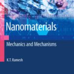 خرید و دانلود نسخه کامل کتاب Nanomaterials: mechanics and mechanisms