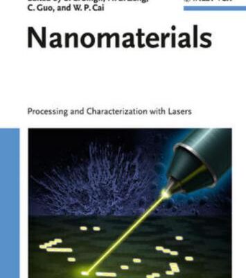 خرید و دانلود نسخه کامل کتاب Nanomaterials: Processing and Characterization with Lasers