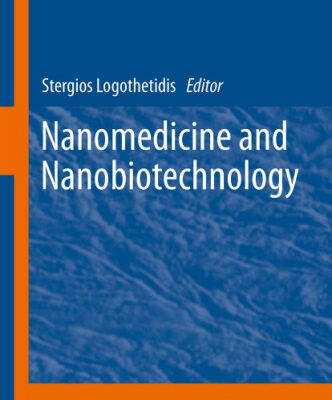 خرید و دانلود نسخه کامل کتاب Nanomedicine and Nanobiotechnology