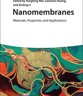 خرید و دانلود نسخه کامل کتاب Nanomembranes: Materials, Properties, and Applications