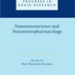 خرید و دانلود نسخه کامل کتاب Nanoneuroscience and Nanoneuropharmacology