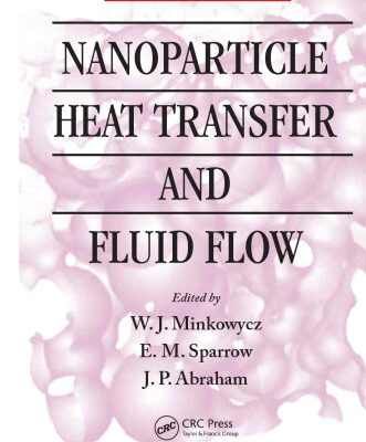 خرید و دانلود نسخه کامل کتاب Nanoparticle heat transfer and fluid flow