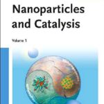 خرید و دانلود نسخه کامل کتاب Nanoparticles and Catalysis
