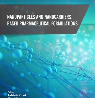 خرید و دانلود نسخه کامل کتاب Nanoparticles and Nanocarriers-Based Pharmaceutical Formulations
