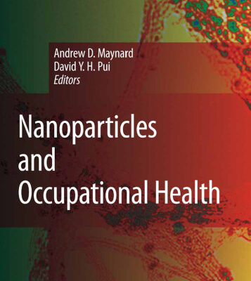 خرید و دانلود نسخه کامل کتاب Nanoparticles and Occupational Health