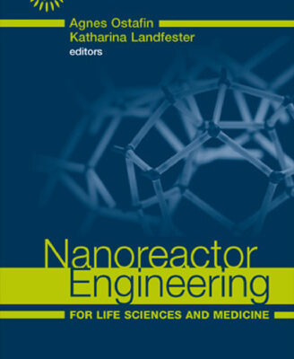 خرید و دانلود نسخه کامل کتاب Nanoreactor engineering for life sciences and medicine