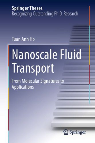 خرید و دانلود نسخه کامل کتاب Nanoscale Fluid Transport: From Molecular Signatures to Applications_68f521d0597f8.jpeg خرید و دانلود نسخه کامل کتاب Nanoscale Fluid Transport: From Molecular Signatures to Applications