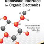 خرید و دانلود نسخه کامل کتاب Nanoscale Interface for Organic Electronics