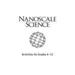 خرید و دانلود نسخه کامل کتاب Nanoscale science: activities for grades 6-12