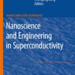 خرید و دانلود نسخه کامل کتاب Nanoscience and Engineering in Superconductivity