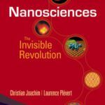 خرید و دانلود نسخه کامل کتاب Nanosciences: The Invisible Revolution