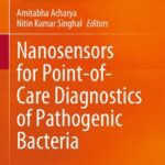 خرید و دانلود نسخه کامل کتاب Nanosensors for Point-of-Care Diagnostics of Pathogenic Bacteria