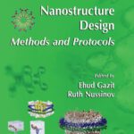 خرید و دانلود نسخه کامل کتاب Nanostructure Design: Methods and Protocols