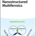 خرید و دانلود نسخه کامل کتاب Nanostructured Multiferroics