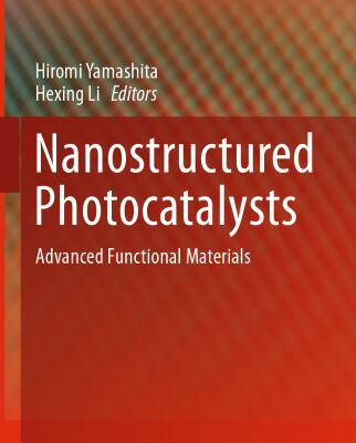 خرید و دانلود نسخه کامل کتاب Nanostructured Photocatalysts: Advanced Functional Materials