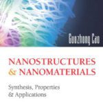 خرید و دانلود نسخه کامل کتاب Nanostructures & nanomaterials: synthesis, properties & applications