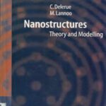 خرید و دانلود نسخه کامل کتاب Nanostructures: Theory and Modelling