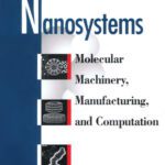 خرید و دانلود نسخه کامل کتاب Nanosystems: Molecular Machinery, Manufacturing, and Computation