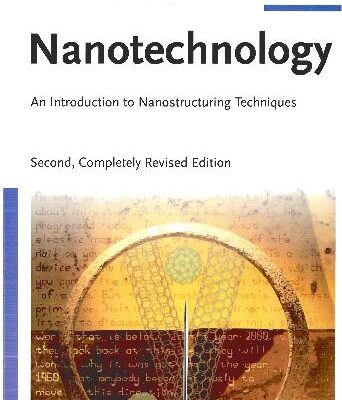خرید و دانلود نسخه کامل کتاب Nanotechnology. An Introduction to Nanostructuring Techniques
