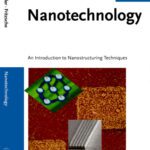 خرید و دانلود نسخه کامل کتاب Nanotechnology: an introduction to nanostructuring techniques
