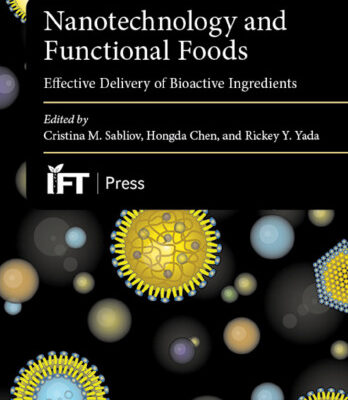 خرید و دانلود نسخه کامل کتاب Nanotechnology and functional foods : effective delivery of bioactive ingredients