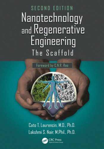 خرید و دانلود نسخه کامل کتاب Nanotechnology and Regenerative Engineering: The Scaffold_68f51c28512a3.jpeg خرید و دانلود نسخه کامل کتاب Nanotechnology and Regenerative Engineering: The Scaffold