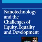 خرید و دانلود نسخه کامل کتاب Nanotechnology and the Challenges of Equity, Equality and Development