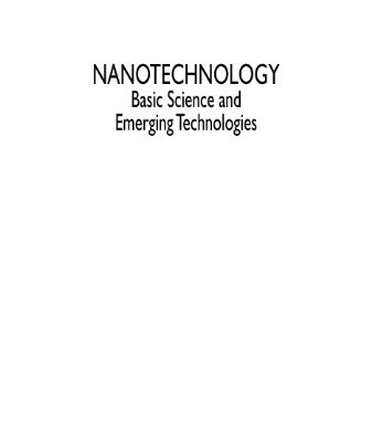 خرید و دانلود نسخه کامل کتاب Nanotechnology: Basic Science and Emerging Technologies