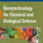 خرید و دانلود نسخه کامل کتاب Nanotechnology for Chemical and Biological Defense