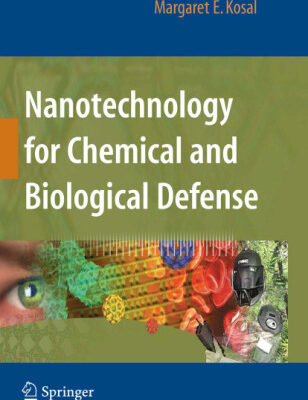 خرید و دانلود نسخه کامل کتاب Nanotechnology for Chemical and Biological Defense