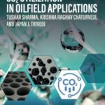 خرید و دانلود نسخه کامل کتاب Nanotechnology for CO2 Utilization in Oilfield Applications